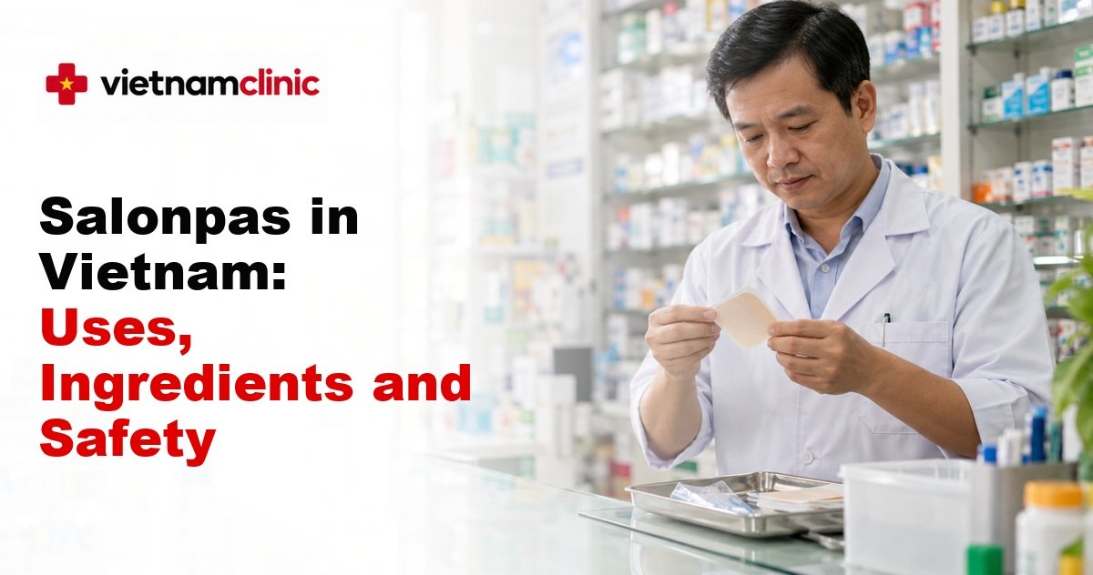 Salonpas in Vietnam: Uses, Ingredients and Safety