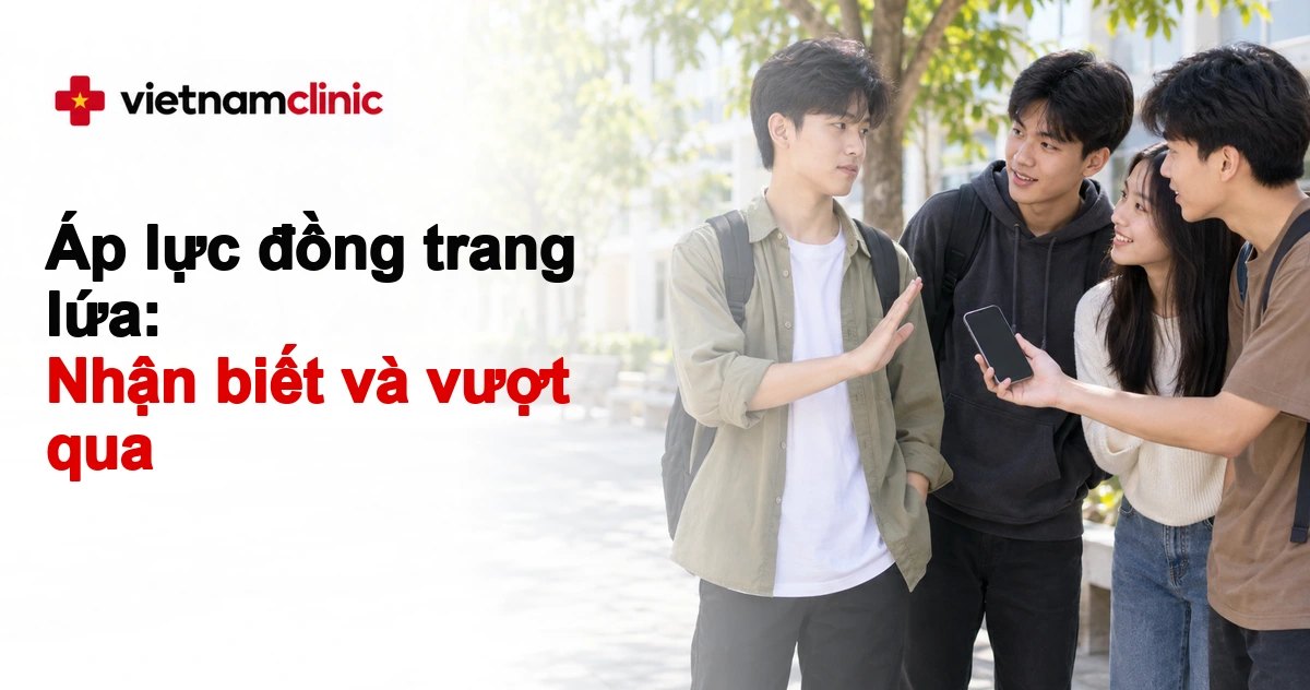 Áp lực đồng trang lứa: Nhận biết và cách vượt qua