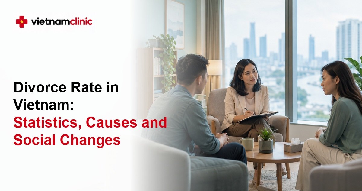 Divorce Rate in Vietnam: Statistics, Causes and Social Changes