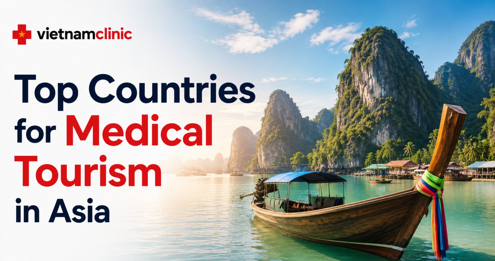 Top 10 Countries for Medical Tourism in Asia
