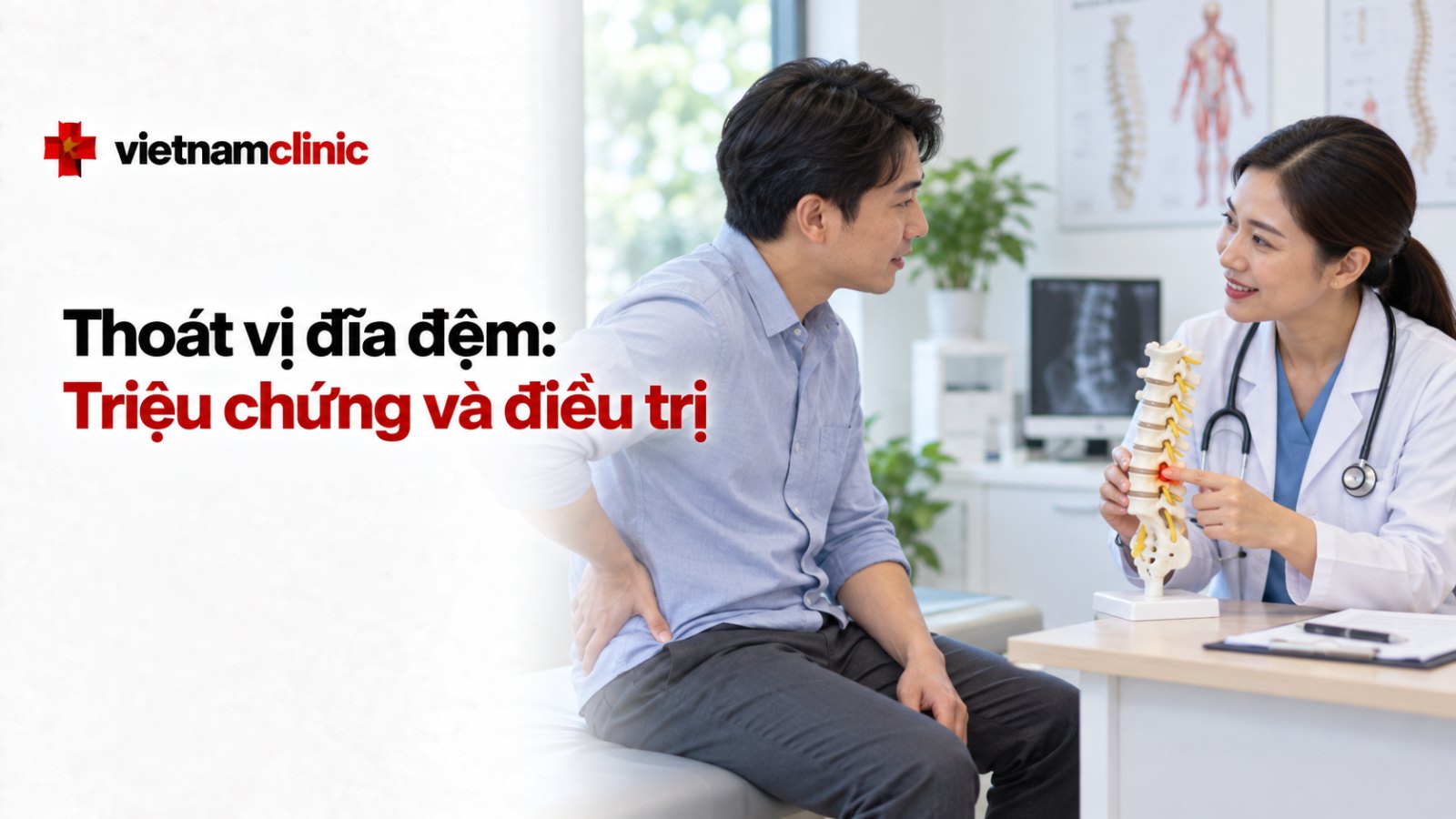 Thoát vị đĩa đệm: Triệu chứng, chẩn đoán và điều trị
